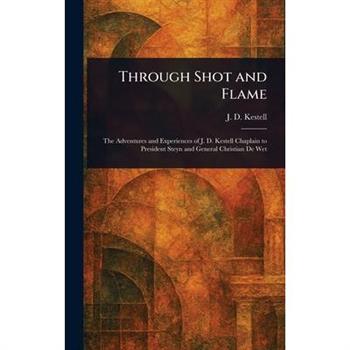 Through Shot and Flame