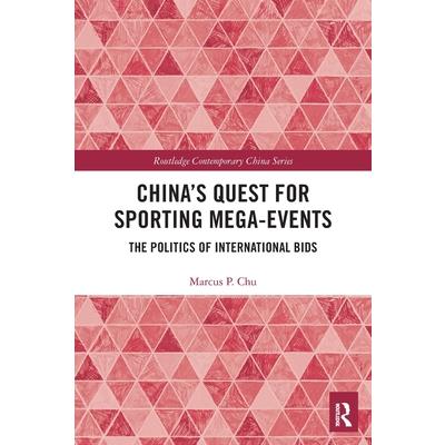 China's Quest for Sporting Mega-Events