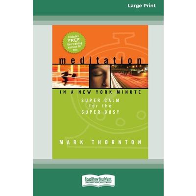 Meditation in a New York Minute