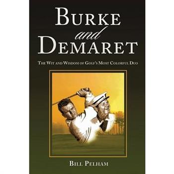 Burke and Demaret