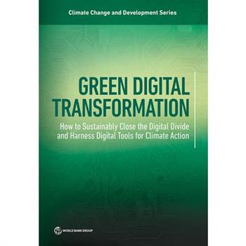 Catalyzing the Green Digital Transformation
