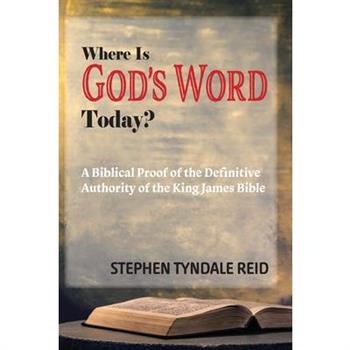 Where Is God's Word Today?