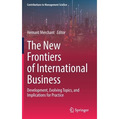 The New Frontiers of International Business