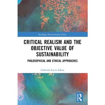 Critical Realism and the Objective Value of Sustainability