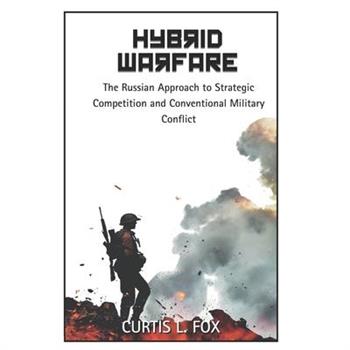 Hybrid Warfare