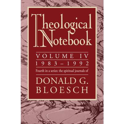 Theological Notebook: 1983-1992