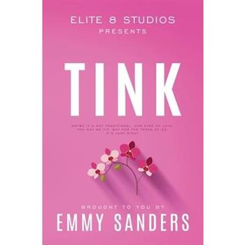Tink (Elite 8 Studios Book 3)