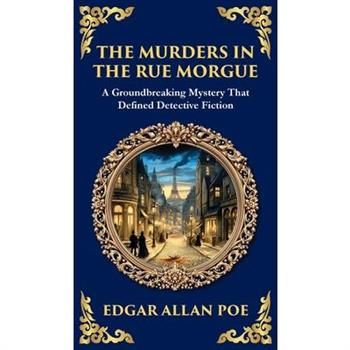 The Murders in the Rue Morgue