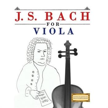 J. S. Bach for Viola