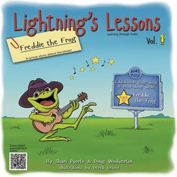 Lightning’s Lessons, Freddie the Frog