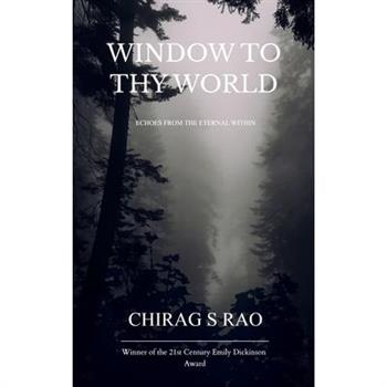 Window To Thy World