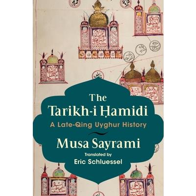 The Tarikh-I Ohamidi