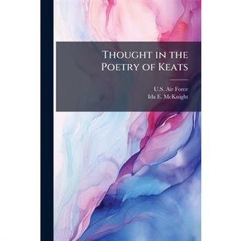 Thought in the Poetry of Keats