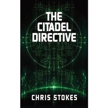 The Citadel Directive