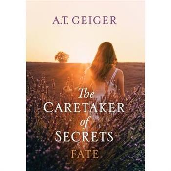 The Caretaker of Secrets Fate