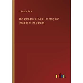 The splendour of Asia