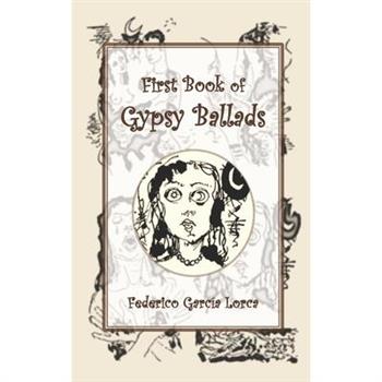 First Book of Gypsy Ballads