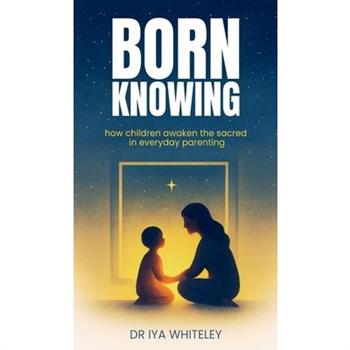 Born Knowing