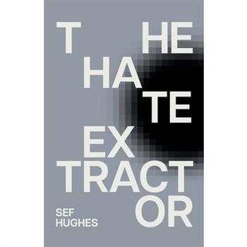 The Hate Extractor