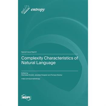 Complexity Characteristics of Natural Language