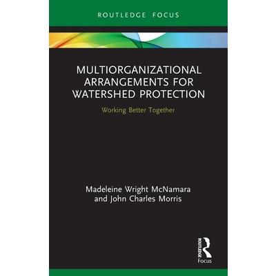 Multiorganizational Arrangements for Watershed Protection