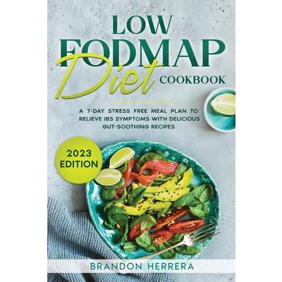 Low Fodmap Diet Cookbook