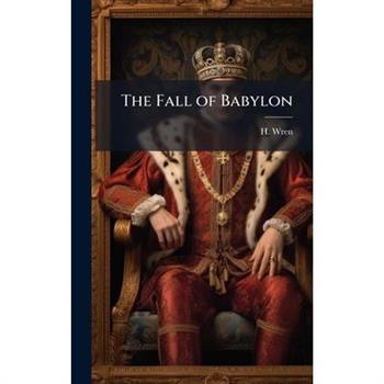 The Fall of Babylon