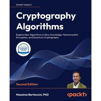 Cryptography Algorithms - Second Edition