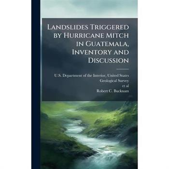 Landslides Triggered by Hurricane Mitch in Guatemala, Inventory and Discussion