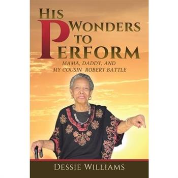 His Wonders to Perform