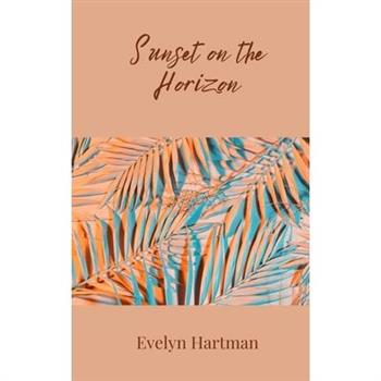 Sunset on the Horizon