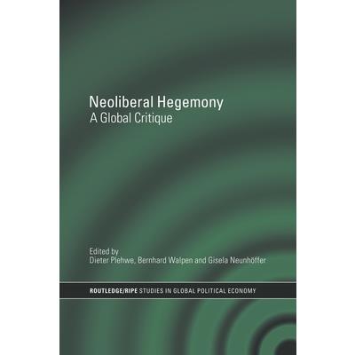 Neoliberal Hegemony