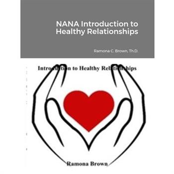 NANA Introduction to Healthy Relationships
