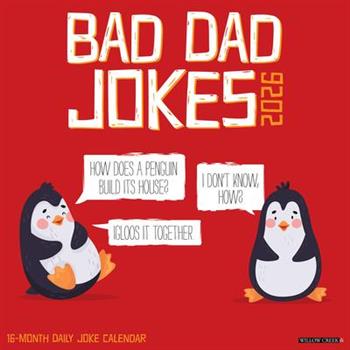 Bad Dad Jokes 2026 12 X 12 Wall Calendar