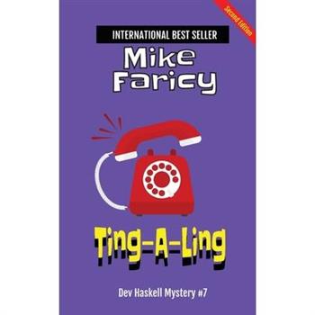 Ting-A-Ling (Dev Haskell - Private Investigator, Book 7)