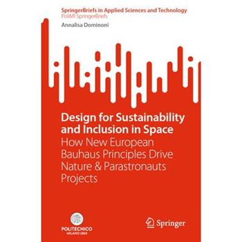Design for Sustainability and Inclusion in Space