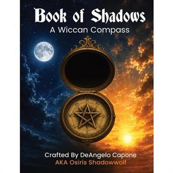 Book of Shadows - A Wiccan Compass