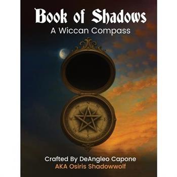 Book of Shadows - A Wiccan Compass