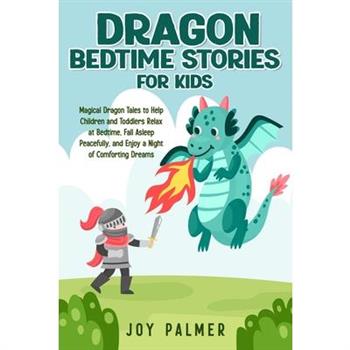 Dragon Bedtime Stories for Kids