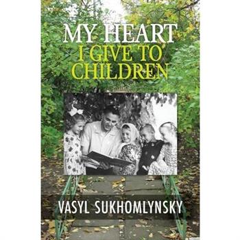 My Heart I Give to Children
