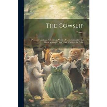 The Cowslip