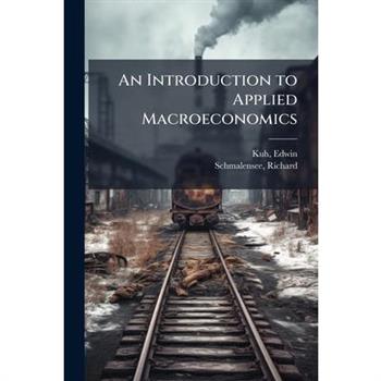 An Introduction to Applied Macroeconomics