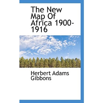 The New Map of Africa 1900-1916