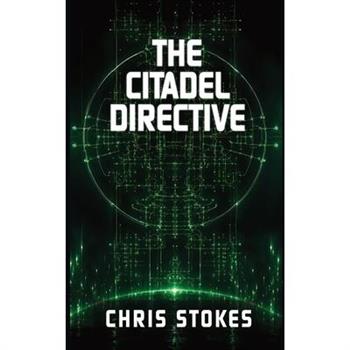 The Citadel Directive