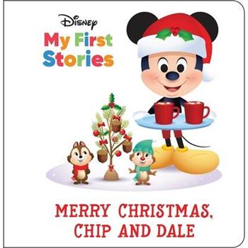 Disney My First Stories: Merry Christmas, Chip and Dale