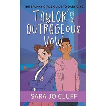 Taylor's Outrageous Vow