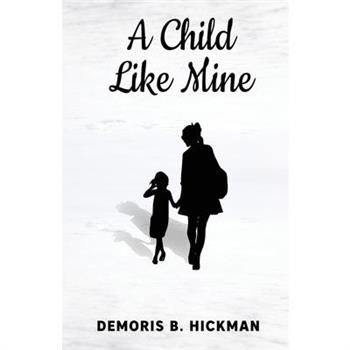 A Child Like Mine