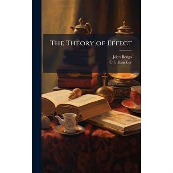 The Theory of Effect