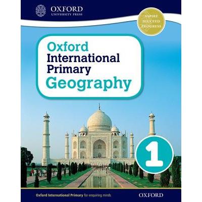Oxford International Primary Geography Student Book 1