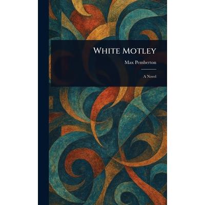 White Motley White Motley